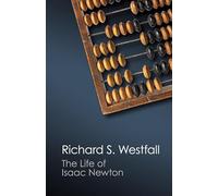 Richard S. Westfall The Life of Isaac Newton (Tascabile) Canto Classics