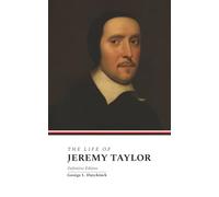 The Life Of Jeremy Taylor - Definitive Edition