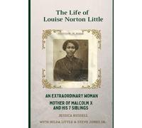 The Life of Louise Norton Little (Tascabile)