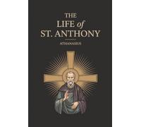 The Life of St. Anthony