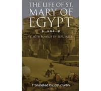 The Life of St. Mary of Egypt (Copertina rigida)