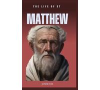 The life of st Matthew