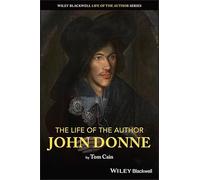 The Life of the Author: John Donne