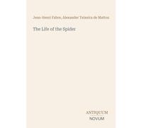 The Life of the Spider
