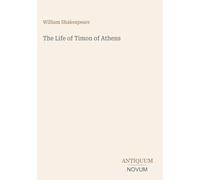 The Life of Timon of Athens