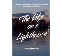 The Life on a Lighthouse