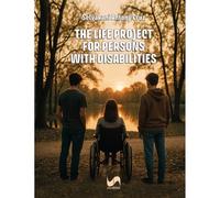 The life project for persons with disabilities