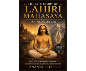 THE LIFE STORY OF LAHIRI MAHASAYA