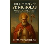 The Life Story of St. Nicholas