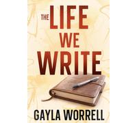 The Life We Write