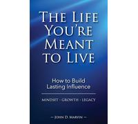 The Life You're Meant To Live
