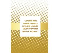 The Lifelong Learner: A Leadership Journal