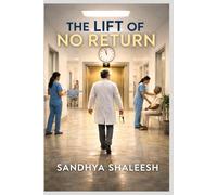 THE LIFT OF NO RETURN