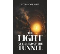 The Light at the End of the Tunnel
