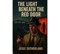 The Light Beneath The Red Door