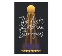 The Light Between Strangers