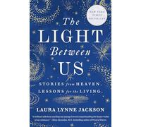 Laura Lynne Jackson The Light Between Us (Tascabile)