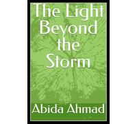 The Light Beyond the Storm