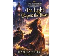 The Light Beyond The Tower