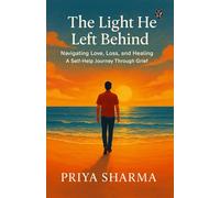 The Light He Left Behind