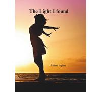 The Light I Found