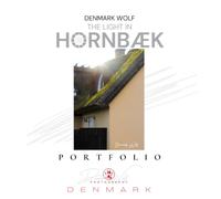 The Light in Hornbæk: Illuminating Denmark Through 101 Photographs of Architecture, Hygge, and Coastal Homes in North Zealand