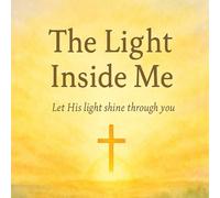 The Light Inside Me