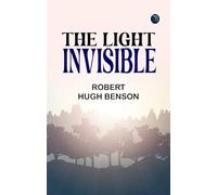 The Light Invisible