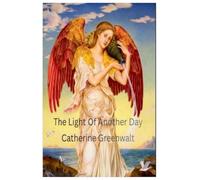 The Light of Another Day