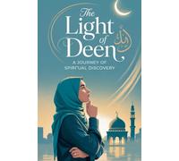 The Light of Deen: 4