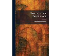 The Light of Experience