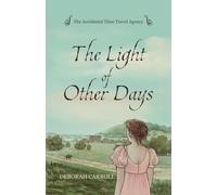 The Light of Other Days