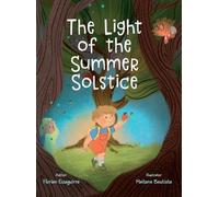 The Light of the Summer Solstice
