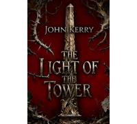 The Light of the Tower
