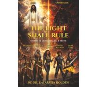 The Light Shall Rule