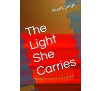 The Light She Carries