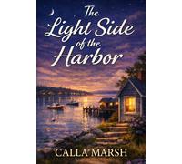 The Light Side of the Harbor