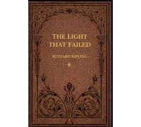 THE LIGHT THAT FAILED: illustrated