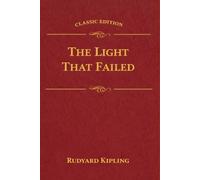 THE LIGHT THAT FAILED: illustrated