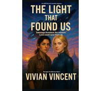 The Light That Found Us: 1