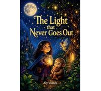 The Light that Never Goes Out
