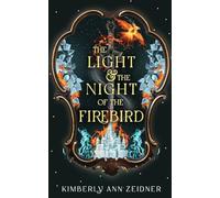The Light & The Night Of The Firebird