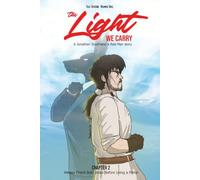 The Light We Carry: A Jonathan Southlands X Redman Story: Chapter 2: Always Check Both Ways Before Using a Portal