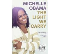 Michelle Obama The Light We Carry (Tascabile)