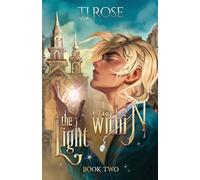 The Light Within: An MM Urban Fantasy Romance: 2