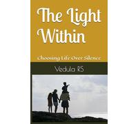 The Light Within: Choosing Life Over Silence