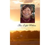 The Light Within: Faith Hope and Eternal Peace