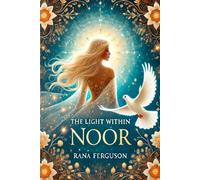 The Light Within NOOR