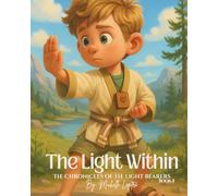 The Light Within: The Chronicles of the Light Bearers