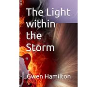 The Light within the Storm